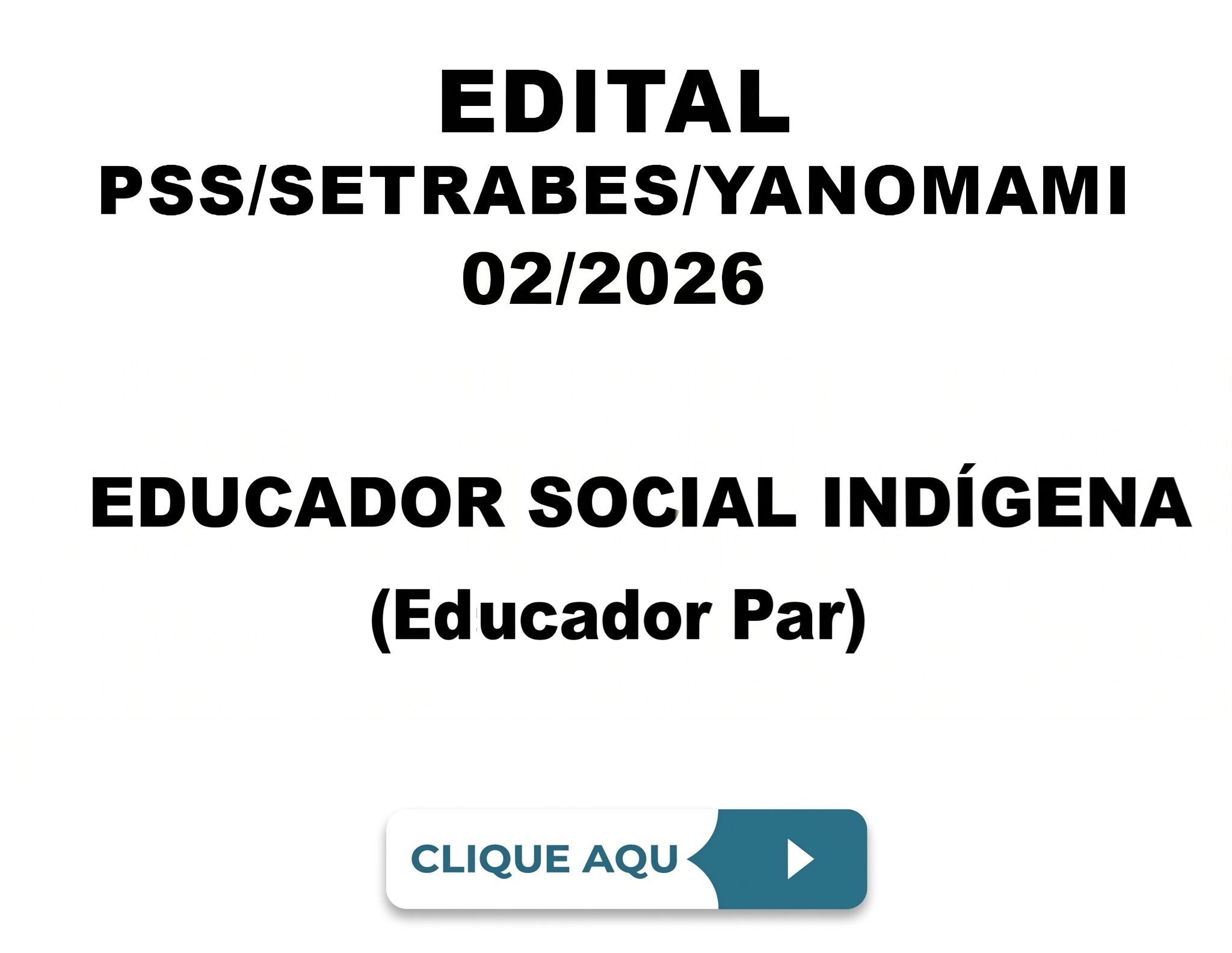 Edital Yanomami Educador PAR